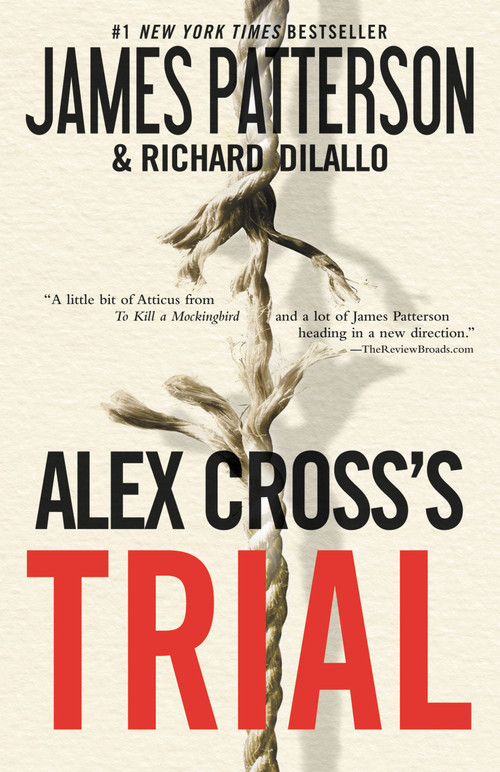 Alex Cross's TRIAL - 9780446561808 by James Patterson, Richard DiLallo, 9780446561808