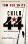 Child 44 by Tom Rob Smith, 9780446572767