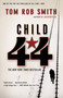 Child 44 by Tom Rob Smith, 9780446572767