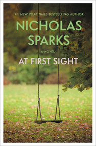 At First Sight - 9780446578776 by Nicholas Sparks, 9780446578776