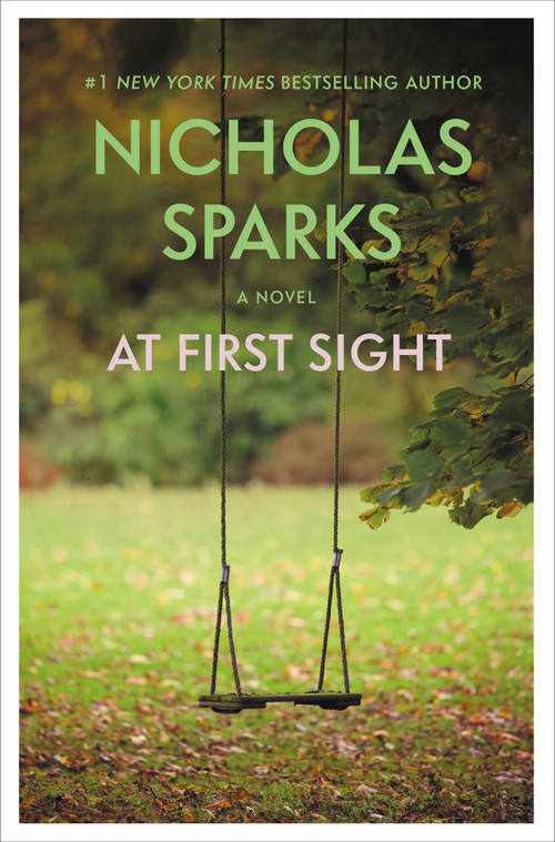At First Sight - 9780446578776 by Nicholas Sparks, 9780446578776