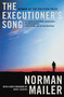 The Executioner's Song by Norman Mailer, Dave Eggers, 9780446584388