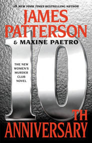 10th Anniversary - 9780446585163 by James Patterson, Maxine Paetro, 9780446585163