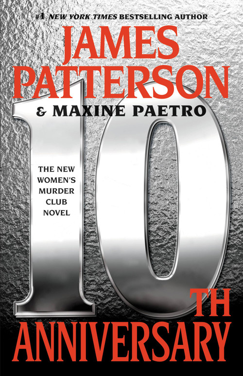 10th Anniversary - 9780446585163 by James Patterson, Maxine Paetro, 9780446585163