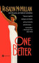 One Better by Rosalyn McMillan, 9780446605991
