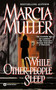 While Other People Sleep by Marcia Muller, 9780446607216