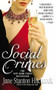 Social Crimes by Jane Stanton Hitchcock, 9780446616720