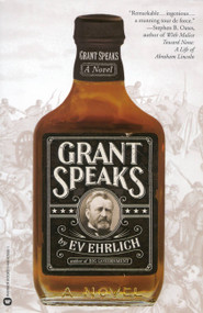 Grant Speaks - 9780446676557 by Ev Ehrlich, 9780446676557
