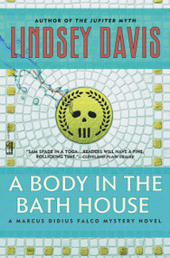 A Body in the Bathhouse by Lindsey Davis, 9780446691703