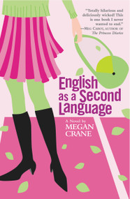 English as a Second Language - 9780446692861 by Megan Crane, 9780446692861