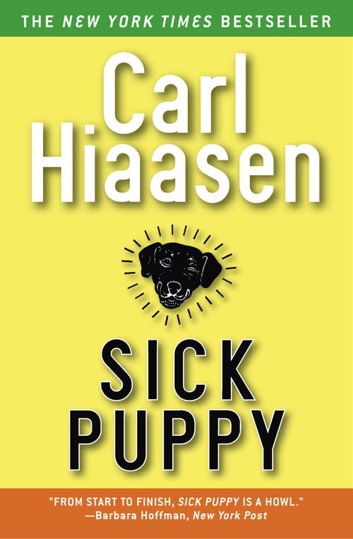 Sick Puppy - 9780446695688 by Carl Hiaasen, 9780446695688