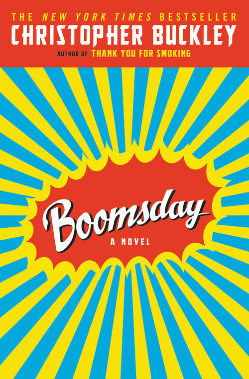 Boomsday by Christopher Buckley, 9780446697972