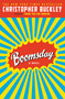 Boomsday by Christopher Buckley, 9780446697972