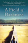 A Field of Darkness by Cornelia Read, 9780446699495