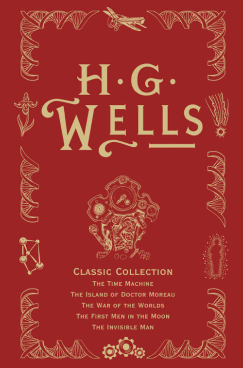 HG Wells Classic Collection I by H.G. Wells, 9780575095205