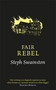 Fair Rebel by Steph Swainston, 9780575097520