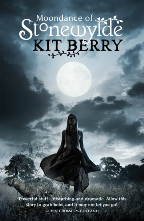 Moondance at Stonewylde by Kit Berry, 9780575098855