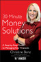 Morningstar's 30-Minute Money Solutions (A Step-by-Step Guide to Managing Your Finances) by Christine Benz, 9780470481578