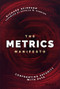The Metrics Manifesto (Confronting Security with Data) by Richard Seiersen, Douglas W. Hubbard, 9781119515364