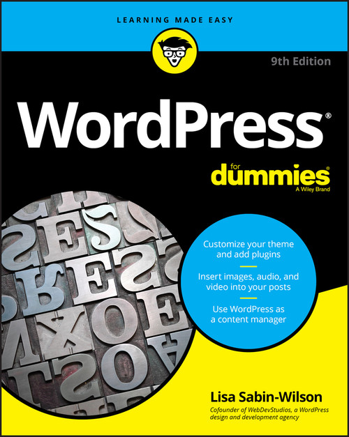 WordPress For Dummies by Lisa Sabin-Wilson, 9781119696971