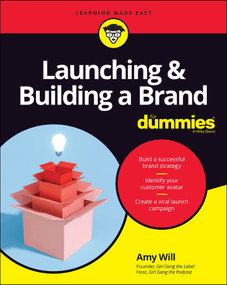 Launching & Building a Brand For Dummies by Amy Will, 9781119748038