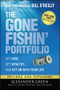 The Gone Fishin' Portfolio (Get Wise, Get Wealthy...and Get on With Your Life) by Alexander Green, Bill O'Reilly, 9781119795049