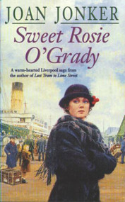 Sweet Rosie O'Grady by Joan Jonker, 9780747253747