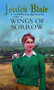 Wings of Sorrow by Jessica Blair, 9780749909642
