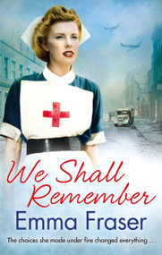 We Shall Remember by Emma Fraser, 9780751551228