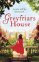 Greyfriars House by Emma Fraser, 9780751566130