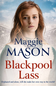 Blackpool Lass by Maggie Mason, 9780751573152
