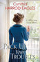 Pack Up Your Troubles (War at Home, 1919) by Cynthia Harrod-Eagles, 9780751574272