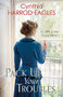 Pack Up Your Troubles (War at Home, 1919) - 9780751574289 by Cynthia Harrod-Eagles, 9780751574289