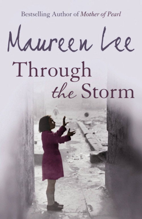 Through the Storm - 9780752816289 by Maureen Lee, 9780752816289