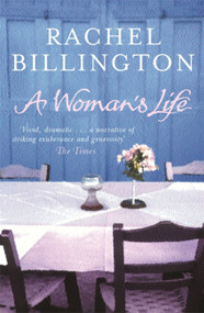 A Woman's Life by Rachel Billington, 9780752842738