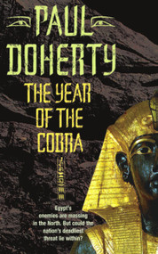 The Year of the Cobra by Paul Doherty, 9780755303441