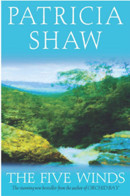 The Five Winds by Patricia Shaw, 9780755303731