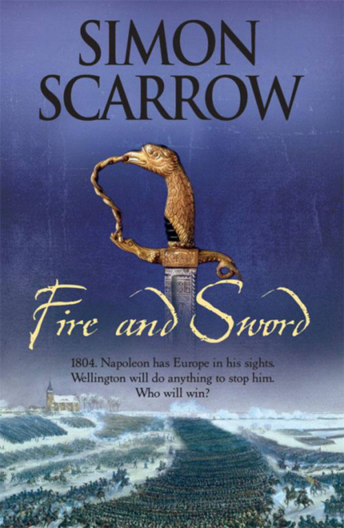 Fire and Sword by Simon Scarrow, 9780755324385