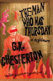 The Man Who Was Thursday (A Nightmare) - 9780755338863 by G.K. Chesterton, 9780755338863