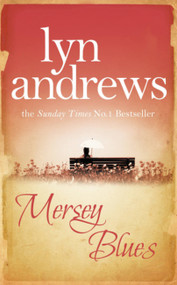 Mersey Blues by Lyn Andrews, 9780755341887