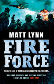 Fire Force by Matt Lynn, 9780755357574