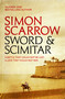 The Sword And The Scimitar by Simon Scarrow, 9780755358380