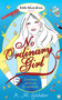 No Ordinary Girl by A.M. Goldsher, 9780755358588