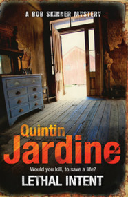 Lethal Intent by Quintin Jardine, 9780755358724