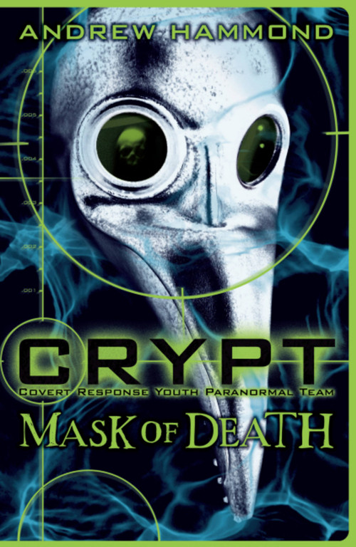 Crypt 3 (Mask of Death) by Andrew Hammond, 9780755378234