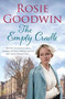 The Empty Cradle by Rosie Goodwin, 9780755385768