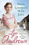 From Liverpool With Love by Lyn Andrews, 9780755399758