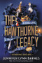 The Hawthorne Legacy by Jennifer Lynn Barnes, 9780759557635