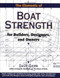 The Elements of Boat Strength: For Builders, Designers, and Owners by Dave Gerr, 9780070231597