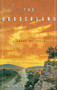 The Borderland (A Novel of Texas) by Edwin Shrake, 9780786865796